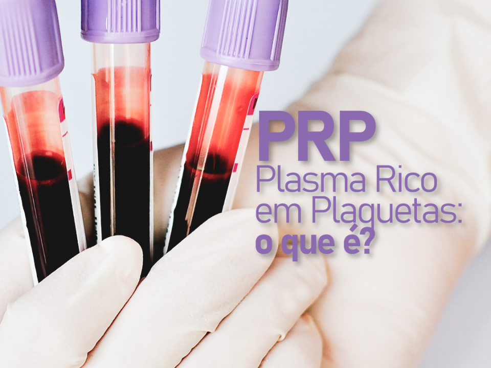 plasma-rico-em-plaquetas:-o-que-e?