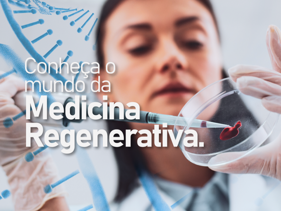 conheca-o-mundo-da-medicina-regenerativa.