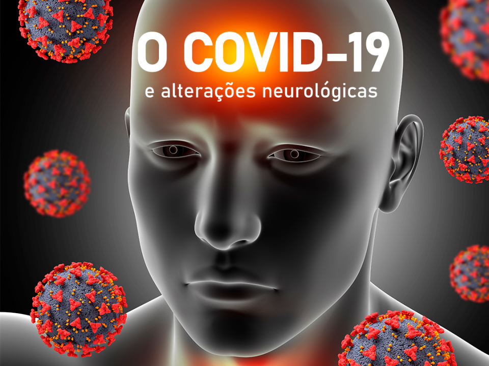 o-covid-19-e-alteracoes-neurologicas