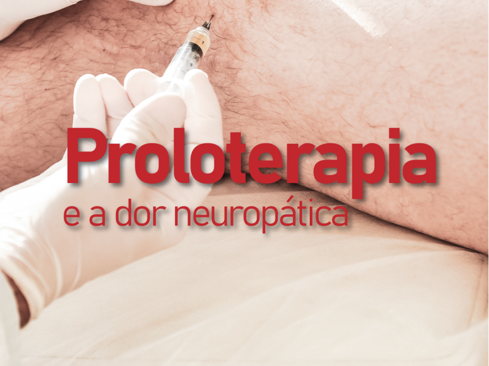 proloterapia-e-a-dor-neuropatica